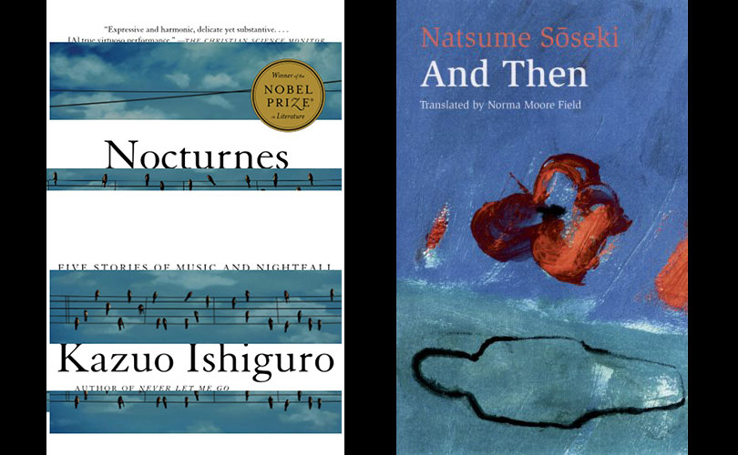 Nocturnes by Kazue Ishiguro and Netsuke Soseki And Then