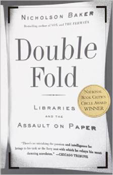 Double.Fold.Libraries.and.the.Assault.on.Paper