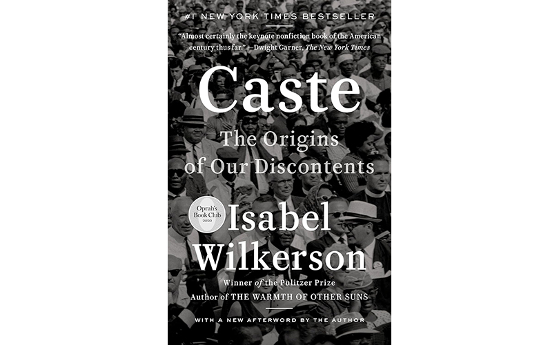 Caste The Origins of our Discontents